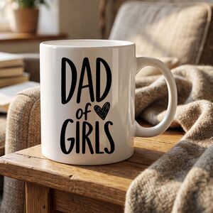 Dad of Girls Mug, Girl Dad Coffee Mug,Fathers Day Gift from Daughters,Coffee Cup